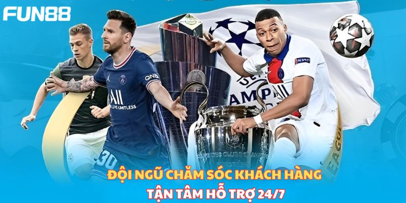 Đội ngũ chăm sóc khách hàng tận tâm hỗ trợ 24/7