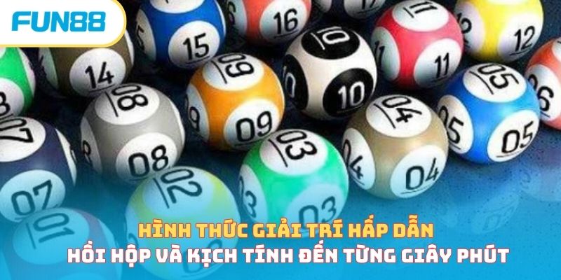 Hình thức giải trí hấp dẫn, hồi hộp và kịch tính đến từng giây phút