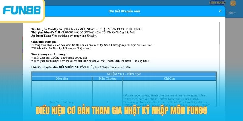 Điều kiện cơ bản tham gia nhật ký nhập môn Fun88